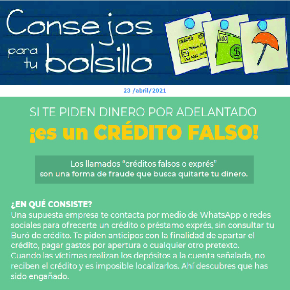 ¡Si te piden dinero por adelantado, es un crédito falso!