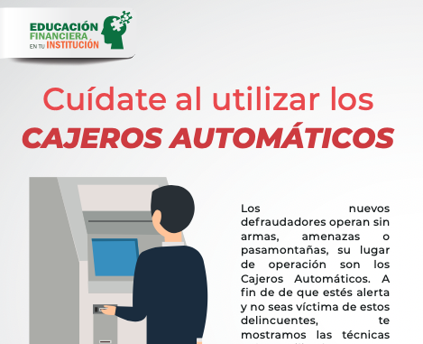 Cuídate al utilizar los cajeros automáticos.