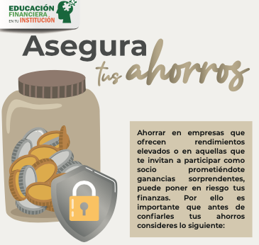 Asegura tus ahorros