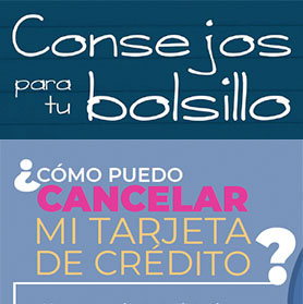 ¿Cómo cancelar mi tarjeta de crédito? 