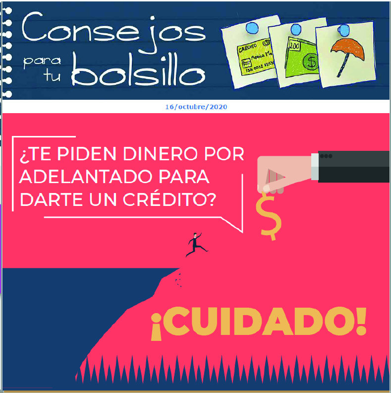 ¿Te piden dinero por adelantado  para darte un crédito?